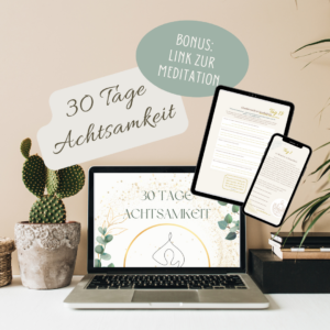30 Tage Achtsamkeit